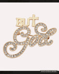 "But God" Gold Rhinestone Brooch